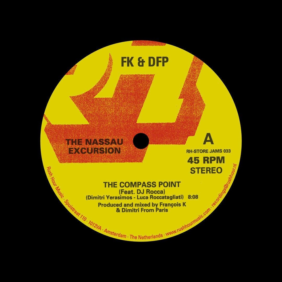 François Kevorkian, Dimitri From Paris - The Nassau Excursion - 12"