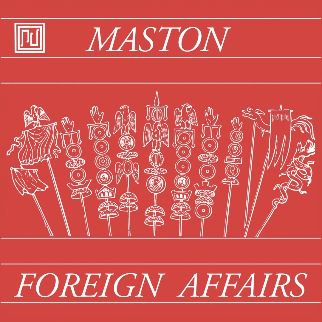 Maston - Foreign Affairs - 7"