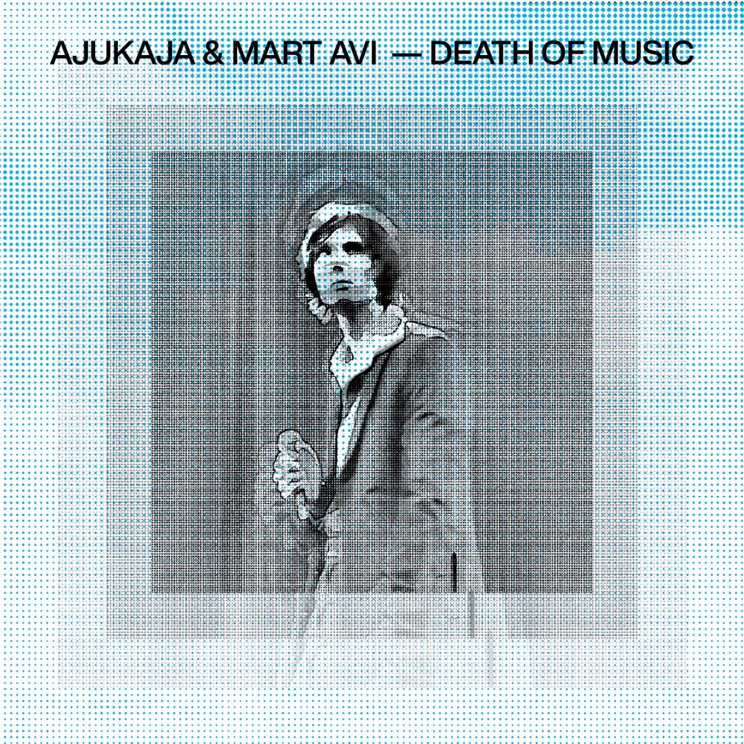Ajukaja, Mart Avi - Death Of Music