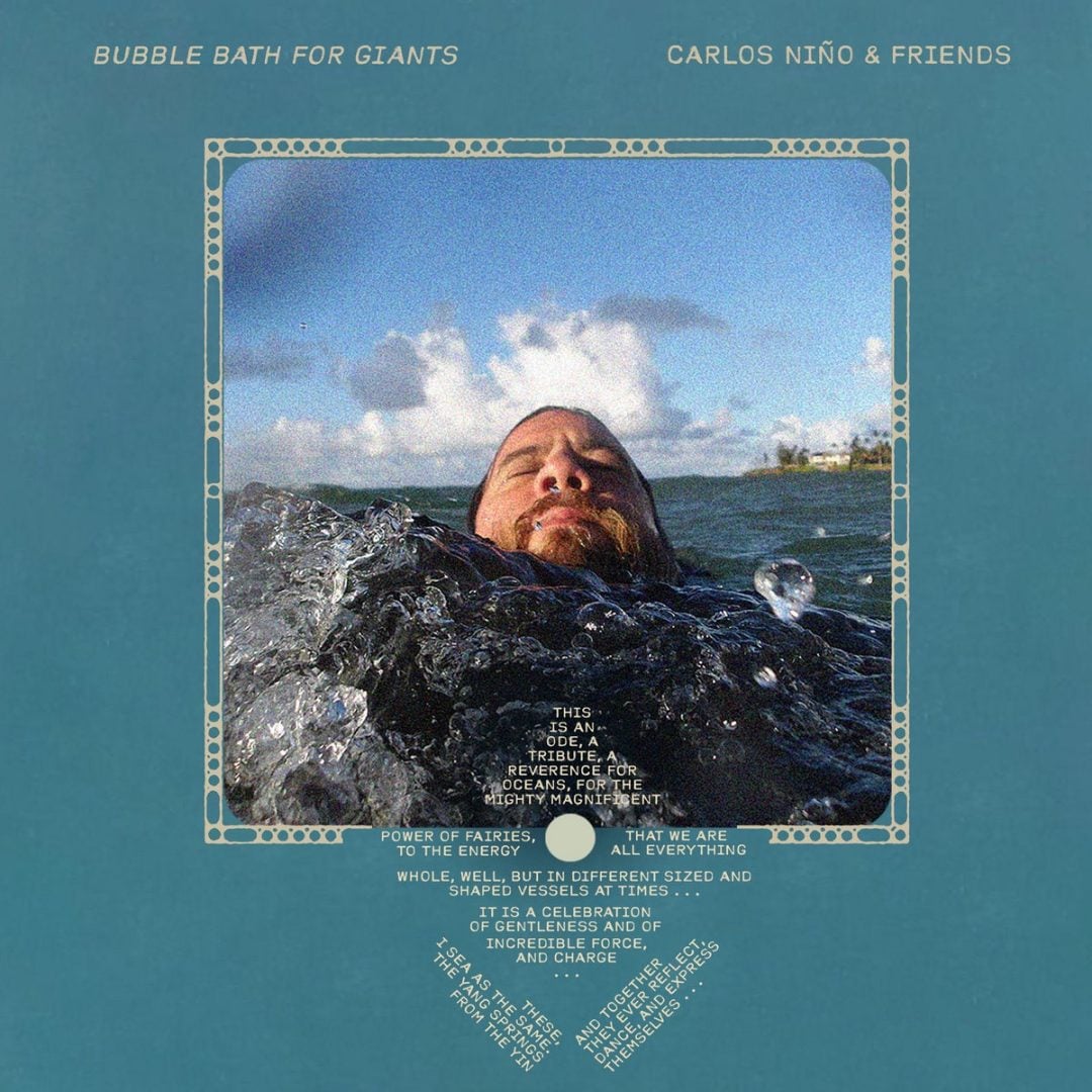 Carlos Nino - Bubble Bath For Giants