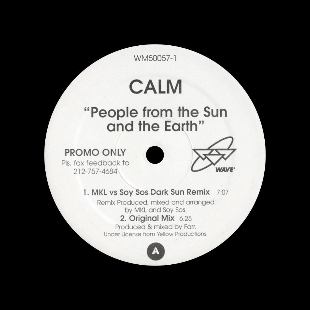 Calm - People From The Sun And The Earth (Promo)