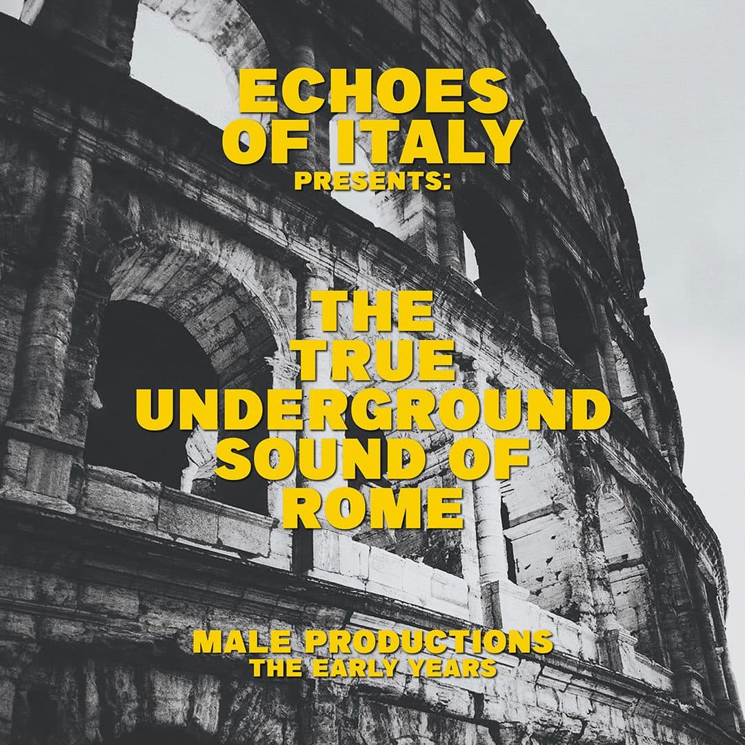 Don Carlos - Echoes Of Italy: The True Underground Sound Of Rome - 2x12