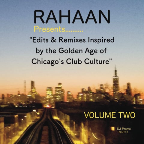Rahaan - Chicago's Club Culture (Volume Two) - 2x12